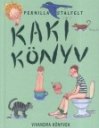 A következő kép nem jeleníthető meg, mert hibákat tartalmaz: „http://www.koloknet.hu/files/155_kaki_k%C3%B6nyv_kicsi.jpg”.