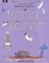 A következő kép nem jeleníthető meg, mert hibákat tartalmaz: „https://www.koloknet.hu/files/156_halal_k%C3%B6nyv_kicsi.jpg”.