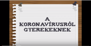 Gyerektanulás - 2020. március 21. - Egy kis ismeretterjesztés: a koronavírusról gyerekeknek