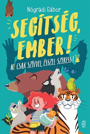 Segítség, ember! Ne csak szívvel, ésszel szeress!