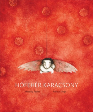  Hófehér karácsony – Olvasónapló