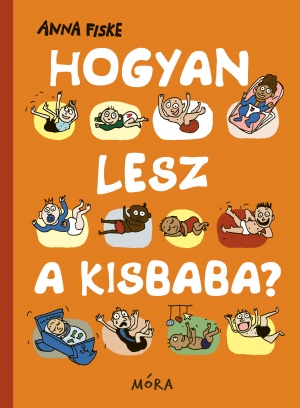 Anna Fiske: Hogyan lesz a kisbaba?