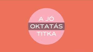 A jó oktatás titka