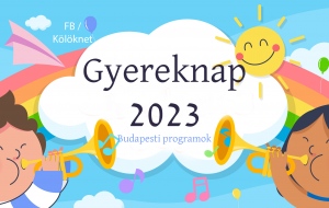 Ingyenes gyereknapi programok 2023: Halász Judit koncert, meseelőadások, ugrálóvár, bohócok, vetélkedők, kalandok és sok minden más!