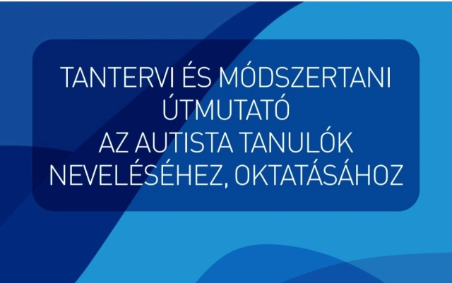 Tantervi és módszertani útmutató autista diákokhoz címlapja