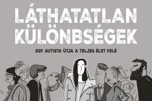Láthatatlan különbségek: grafikus regény segít megérteni az autizmust