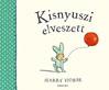 Harry Horse - Kisnyuszi elveszett