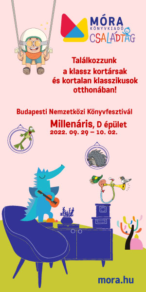 MÓRA A KÖNYVFESZTIVÁLON - Móra könyvkiadó
